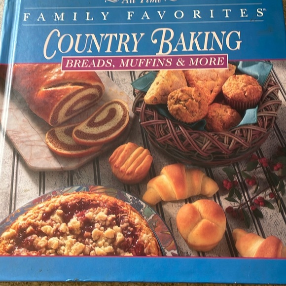 All Time Family Favorites Country Baking Breads, Muffins & More - Picture 1 of 4